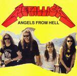Metallica : Angels From Hell